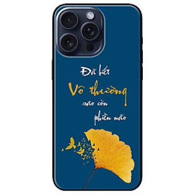 Ốp lưng dành cho Iphone 15 - Iphone 15 Plus - Iphone 15 Pro - Iphone 15 Pro Max - Chiếc Lá Vô Thường - Hàng Chính Hãng