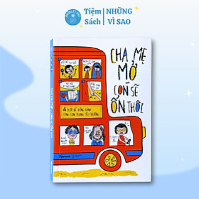 Sách - Cha Mẹ Mở Con Sẽ Ổn Thôi - 4 Bước Để Đồng Hành Cùng Con Trong Yêu Thương