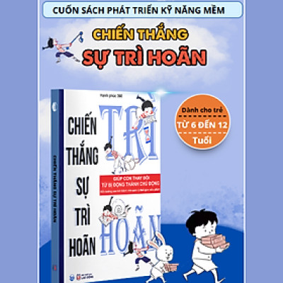 Cuốn sách Chiến thắng sự trì hoãn _ HP360