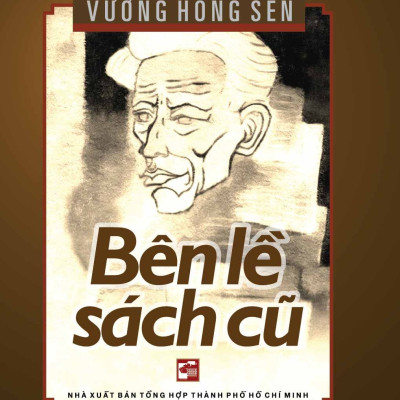 Bên lề sách cũ - Vương Hồng Sển
