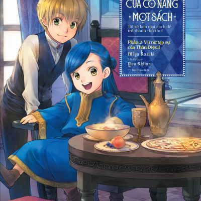 Sách - Cuộc Nổi Dậy Của Cô Nàng Mọt Sách - Tôi Sẽ Làm Mọi Cách Để Trở Thành Thủ Thư - Phần 2.1 - Vu Nữ Tập Sự Của Thần Điện I - Tặng Kèm Bookmark + Postcard