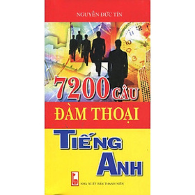 Sách - 7200 Câu Đàm Thoại Tiếng Anh - Chính Thông Book