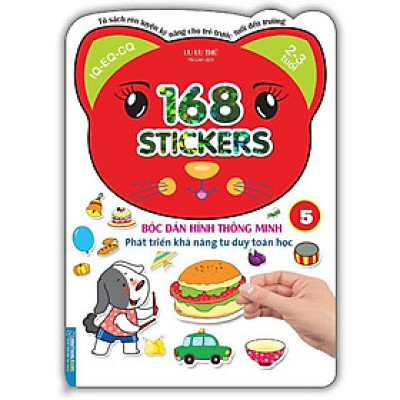 Sách - 168 Sticker - Bóc Dán Hình Thông Minh Phát Triển Khả Năng Tư Duy Toán Học IQ EQ CQ 2-3 Tuổi - Tập 5 - Minh Thắng